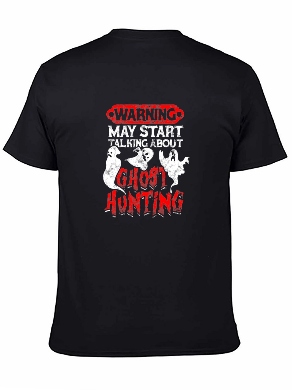 Ghost Hunting Warning T-Shirt