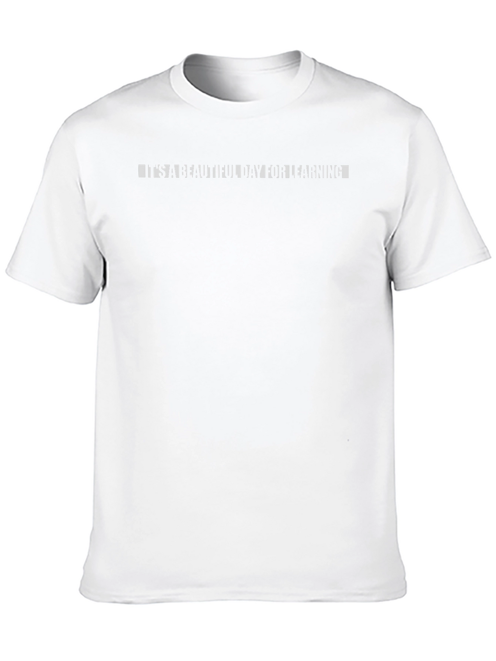 Its a Beautiful Day for Learning Black Tee