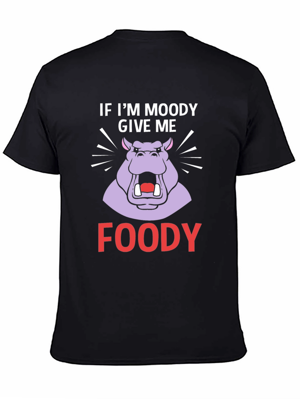 Moody Hippo Foody T-Shirt Funny Graphic Tee