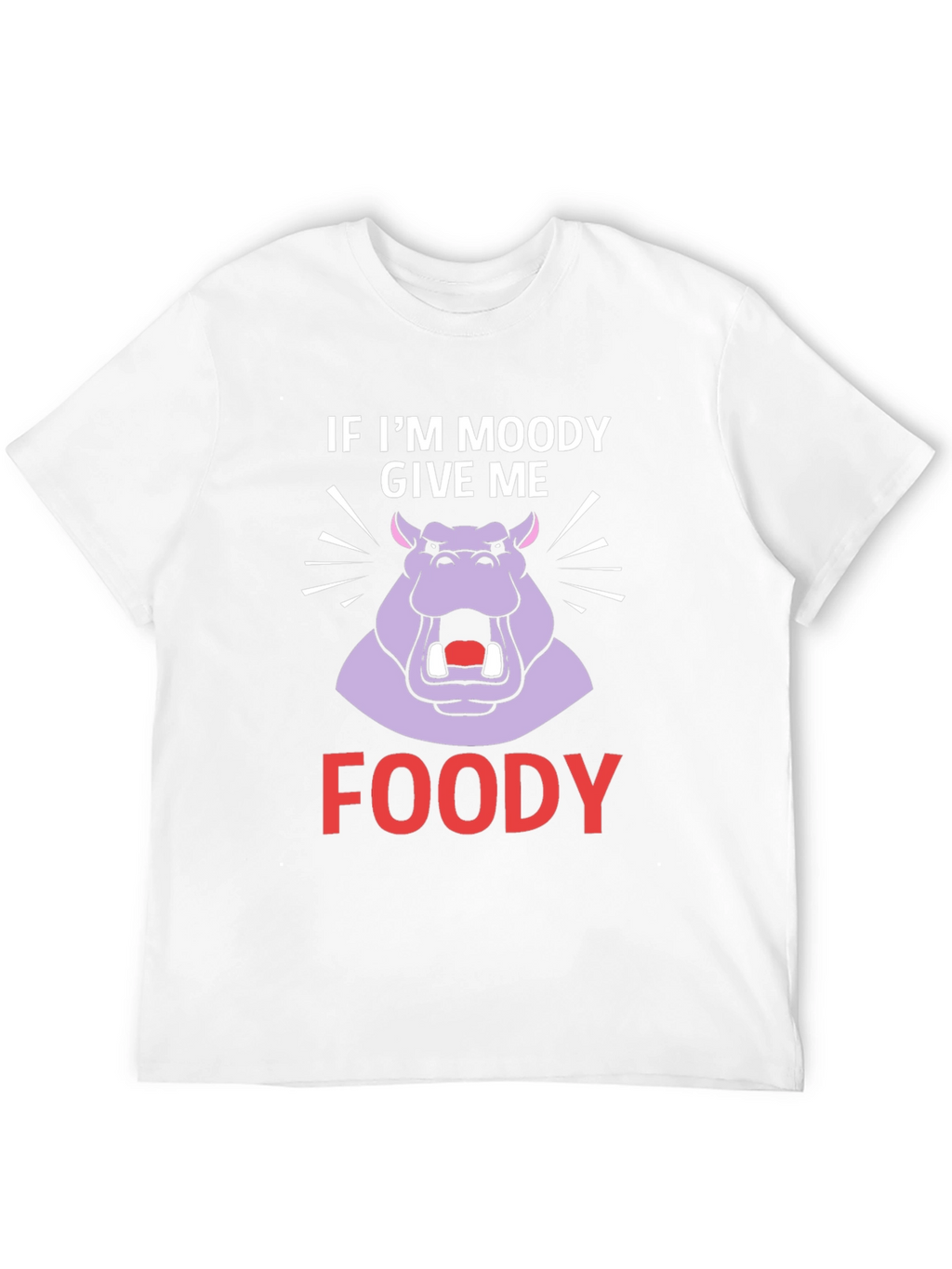 Moody Hippo Foody T-Shirt Funny Graphic Tee