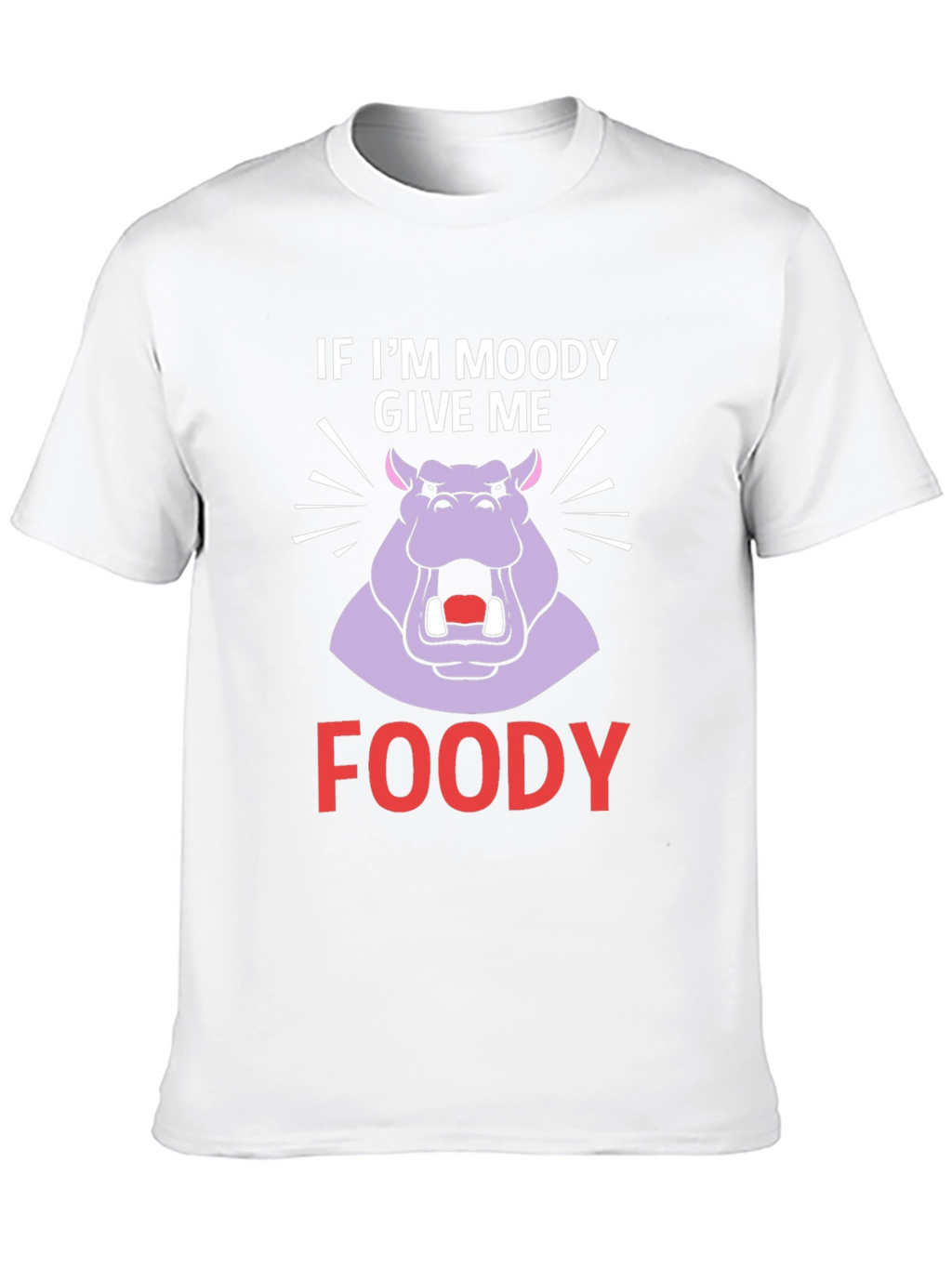 Moody Hippo Foody T-Shirt Funny Graphic Tee