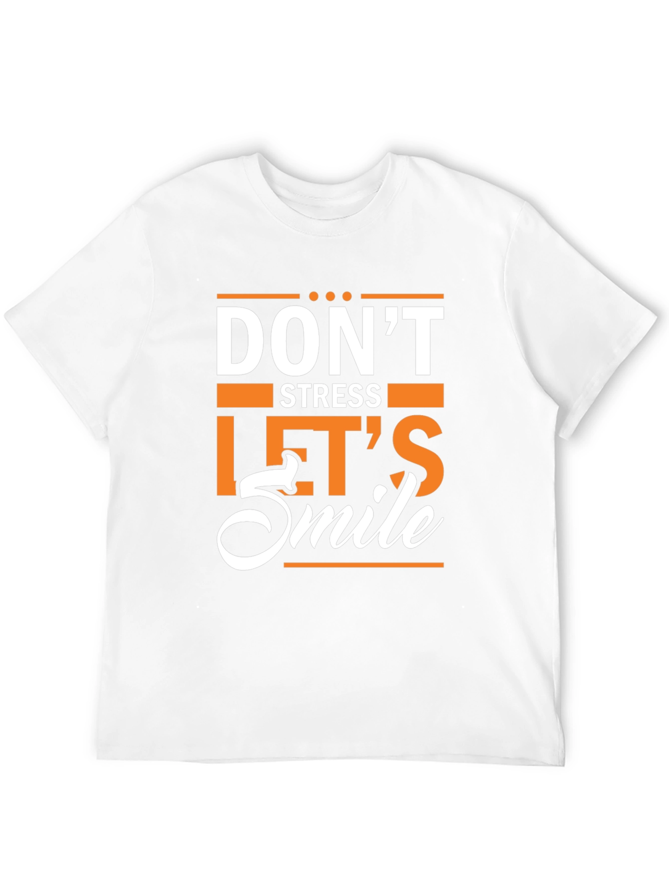 Dont Stress Lets Smile Graphic T-Shirt