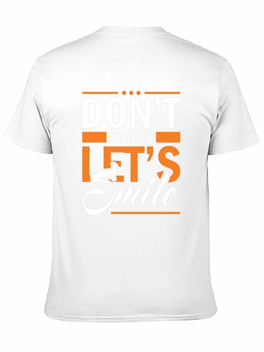 Dont Stress Lets Smile Graphic T-Shirt