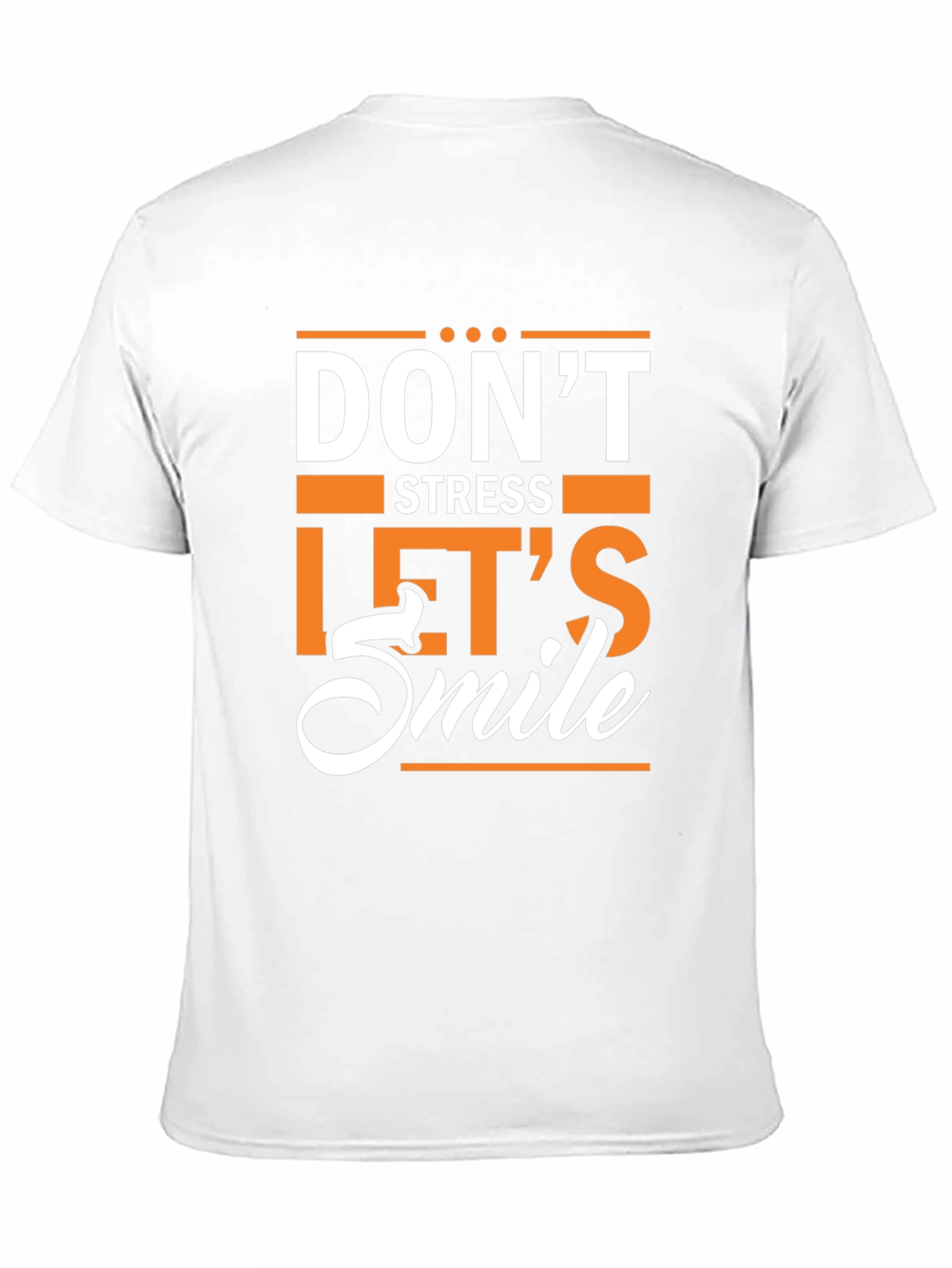 Dont Stress Lets Smile Graphic T-Shirt
