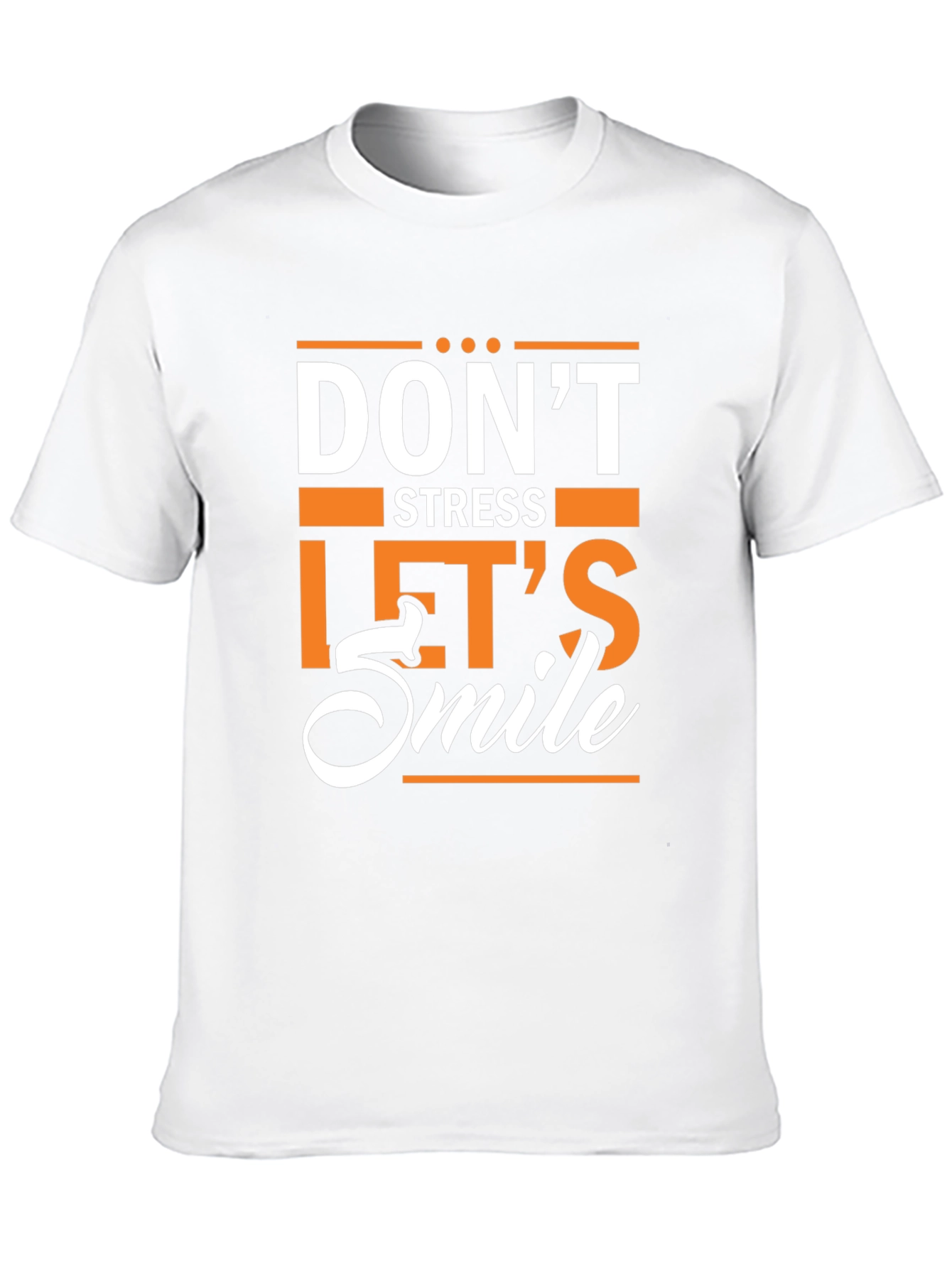 Dont Stress Lets Smile Graphic T-Shirt