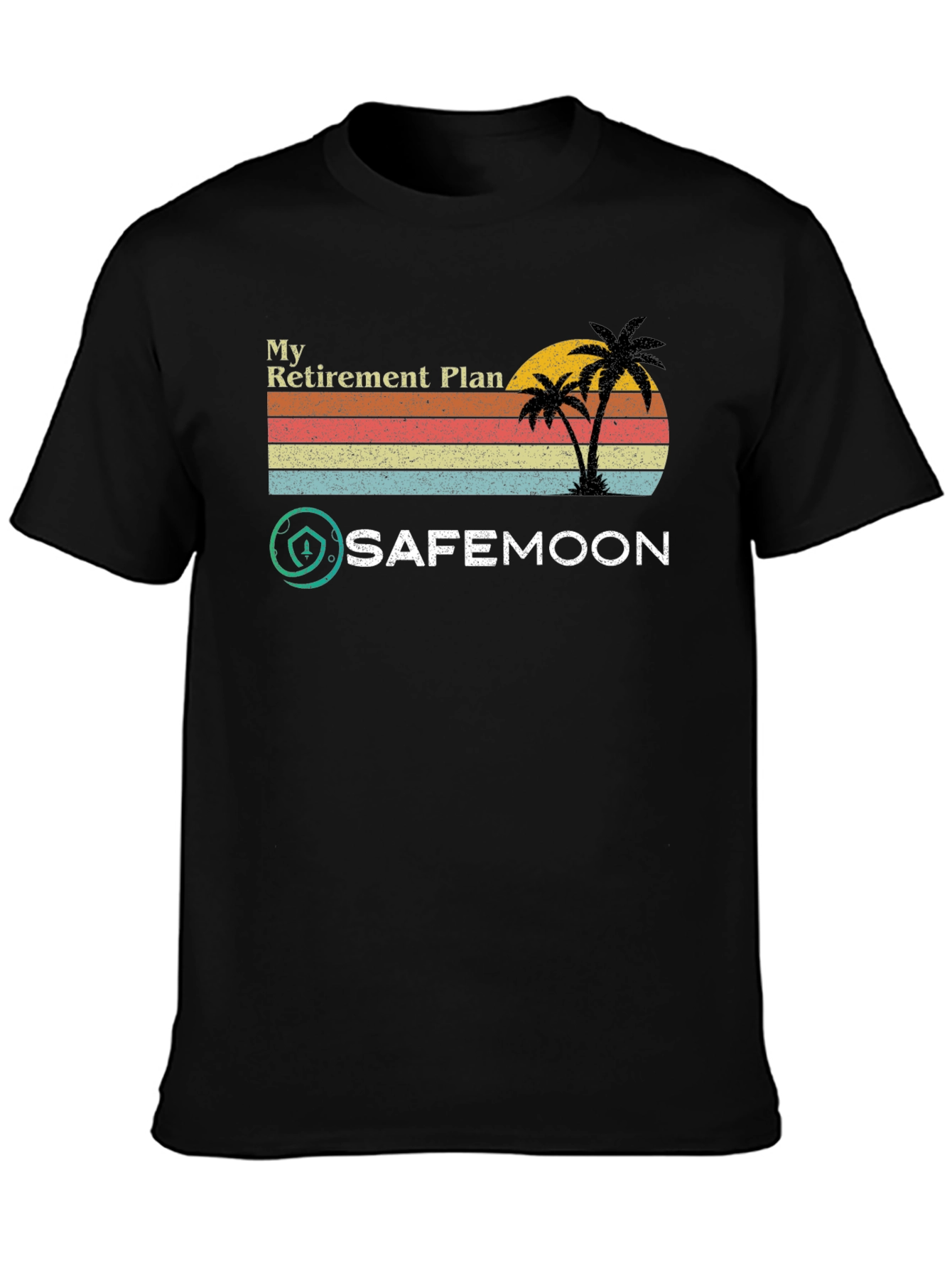 Safemoon Retirement Plan T-Shirt - Crypto Tee