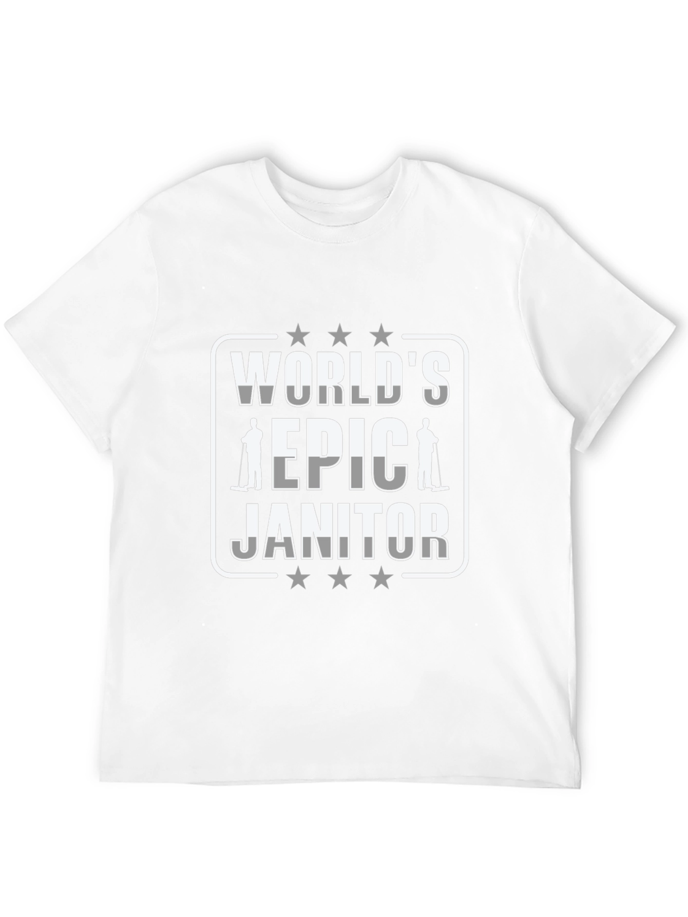 Worlds Epic Janitor Graphic T-Shirt