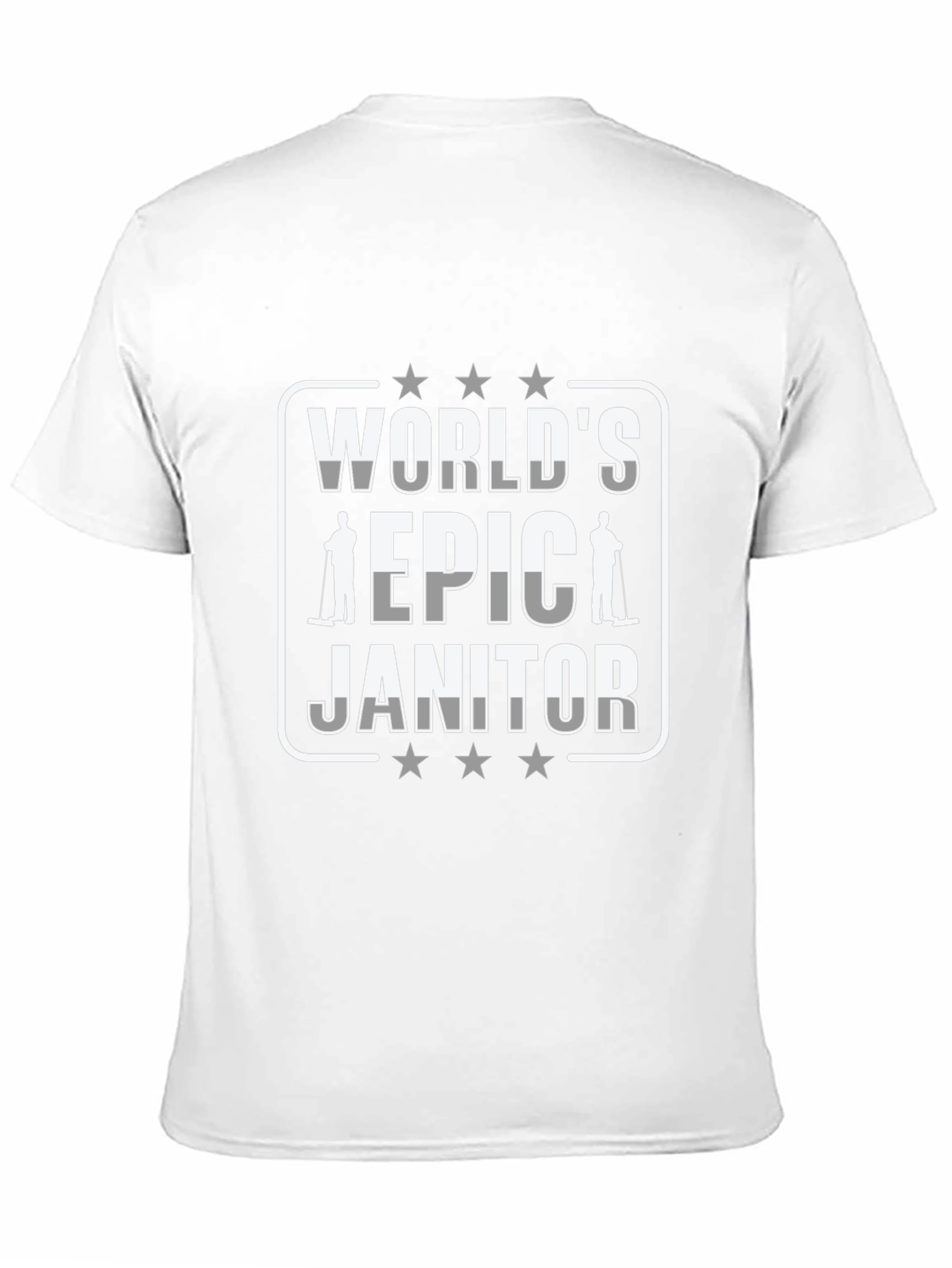 Worlds Epic Janitor Graphic T-Shirt