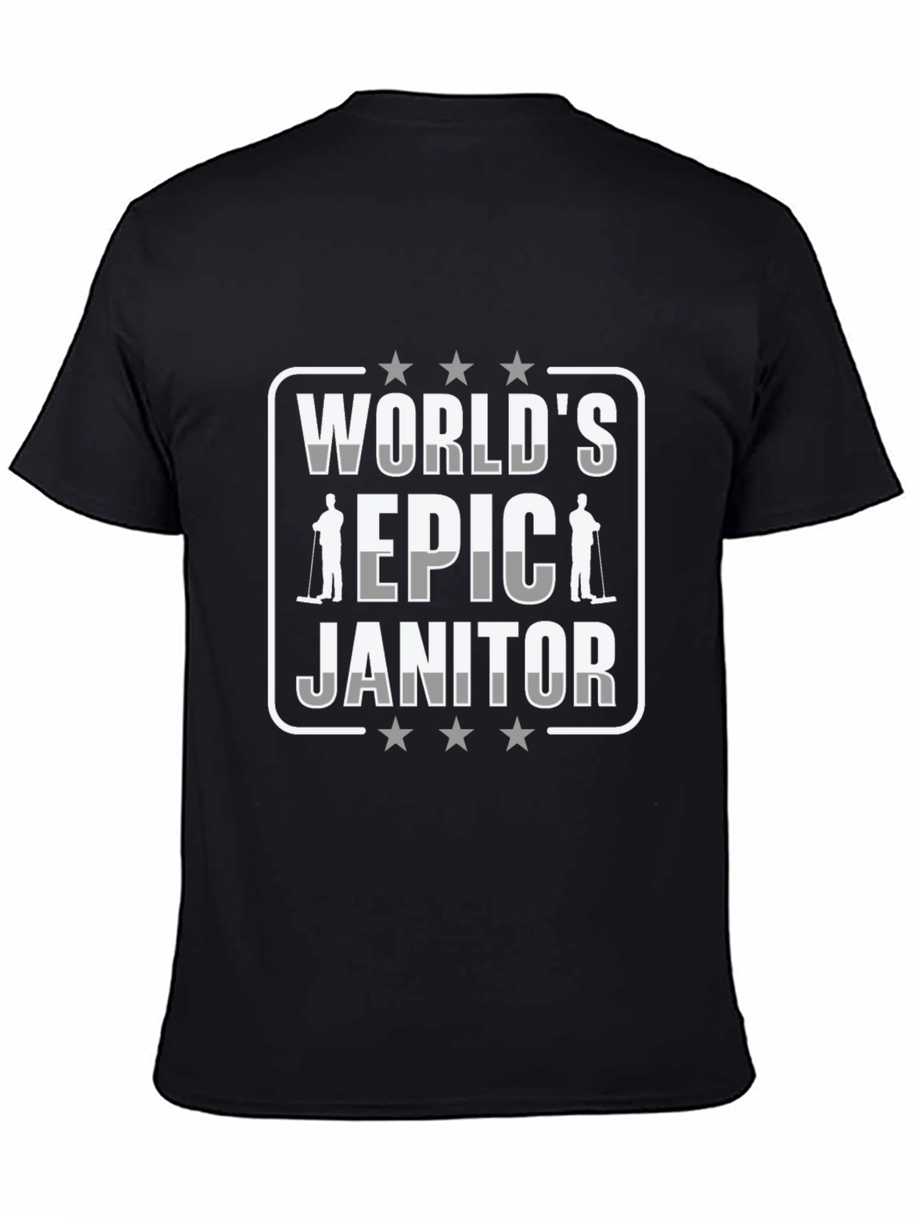 Worlds Epic Janitor Graphic T-Shirt