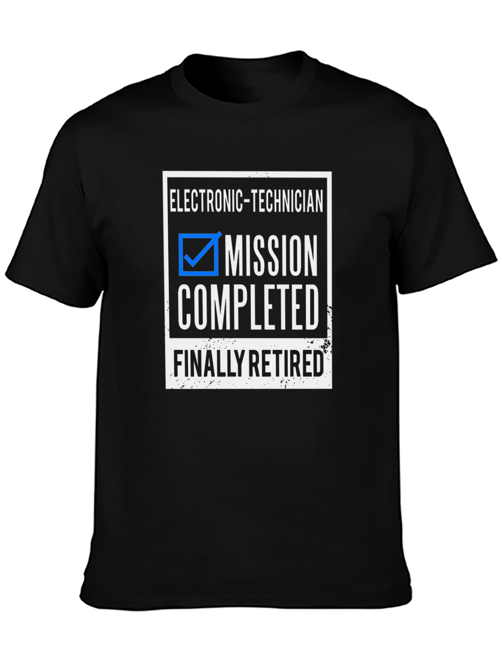 Electronic Technician Retired T-Shirt