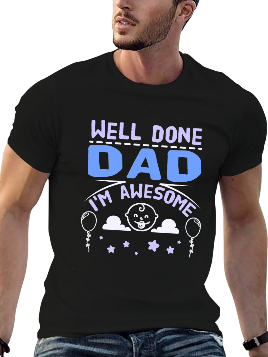Well Done Dad T-Shirt