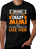 Crazy Mimi T-Shirt - Funny Novelty Tee