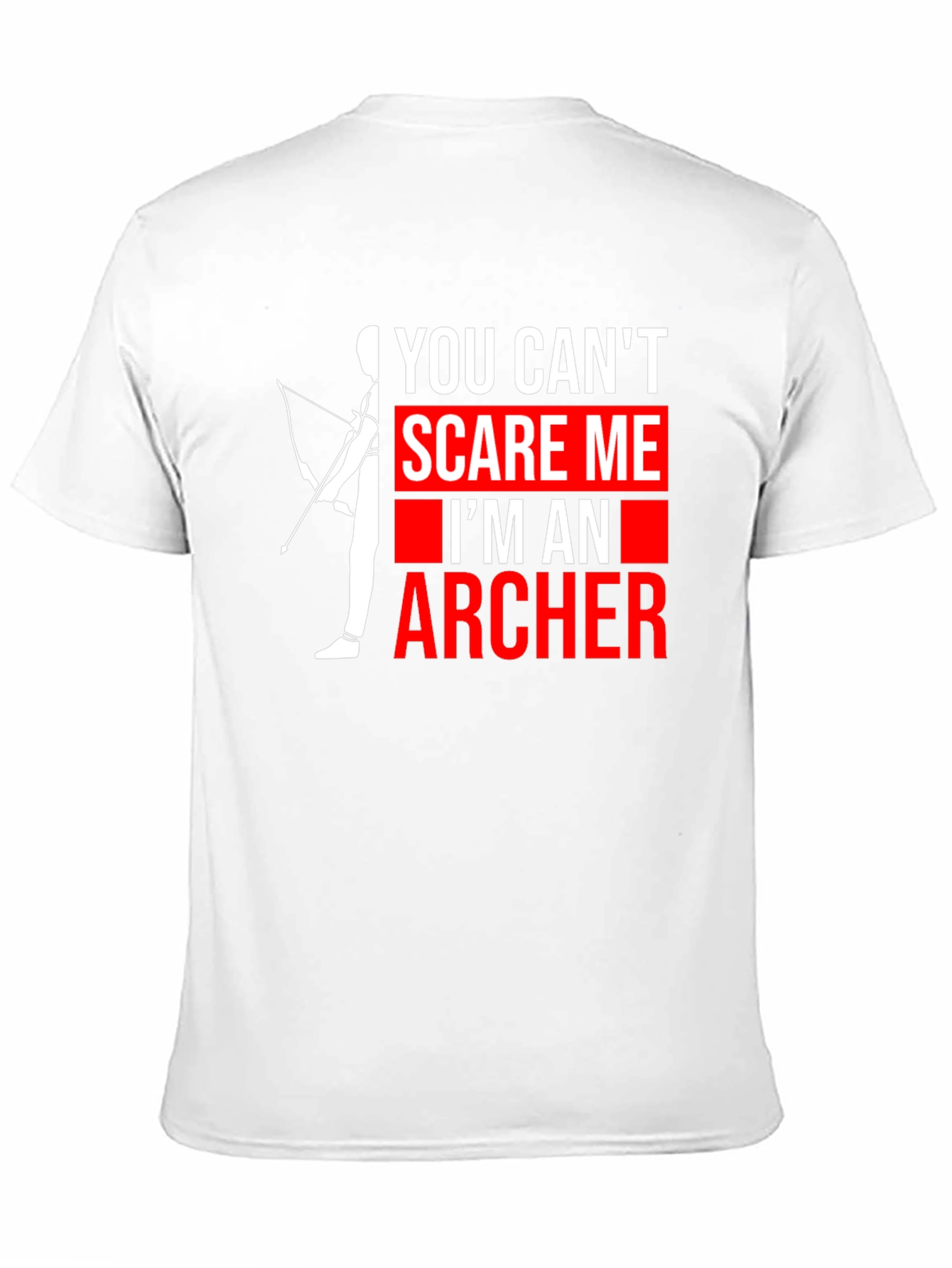 Archer T-Shirt - You Cant Scare Me Graphic Tee