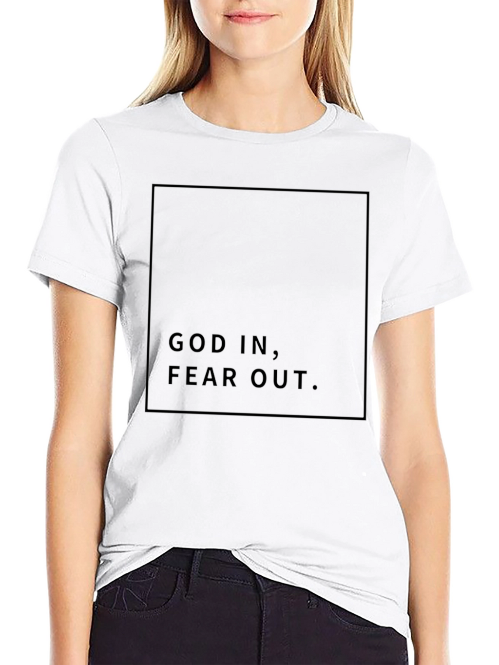 God In Fear Out Black T-Shirt