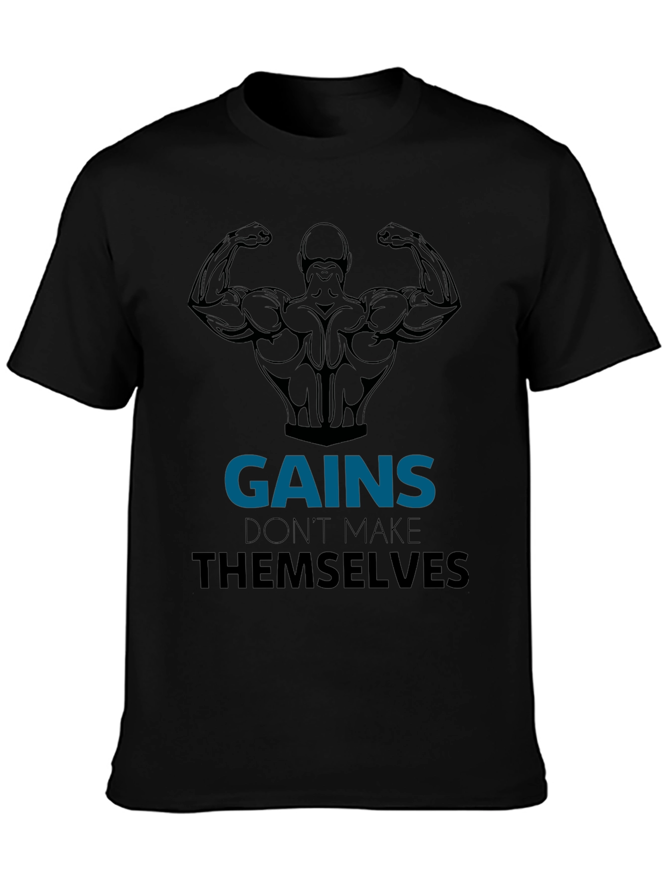Gains Black Graphic T-Shirt - Workout Motivation