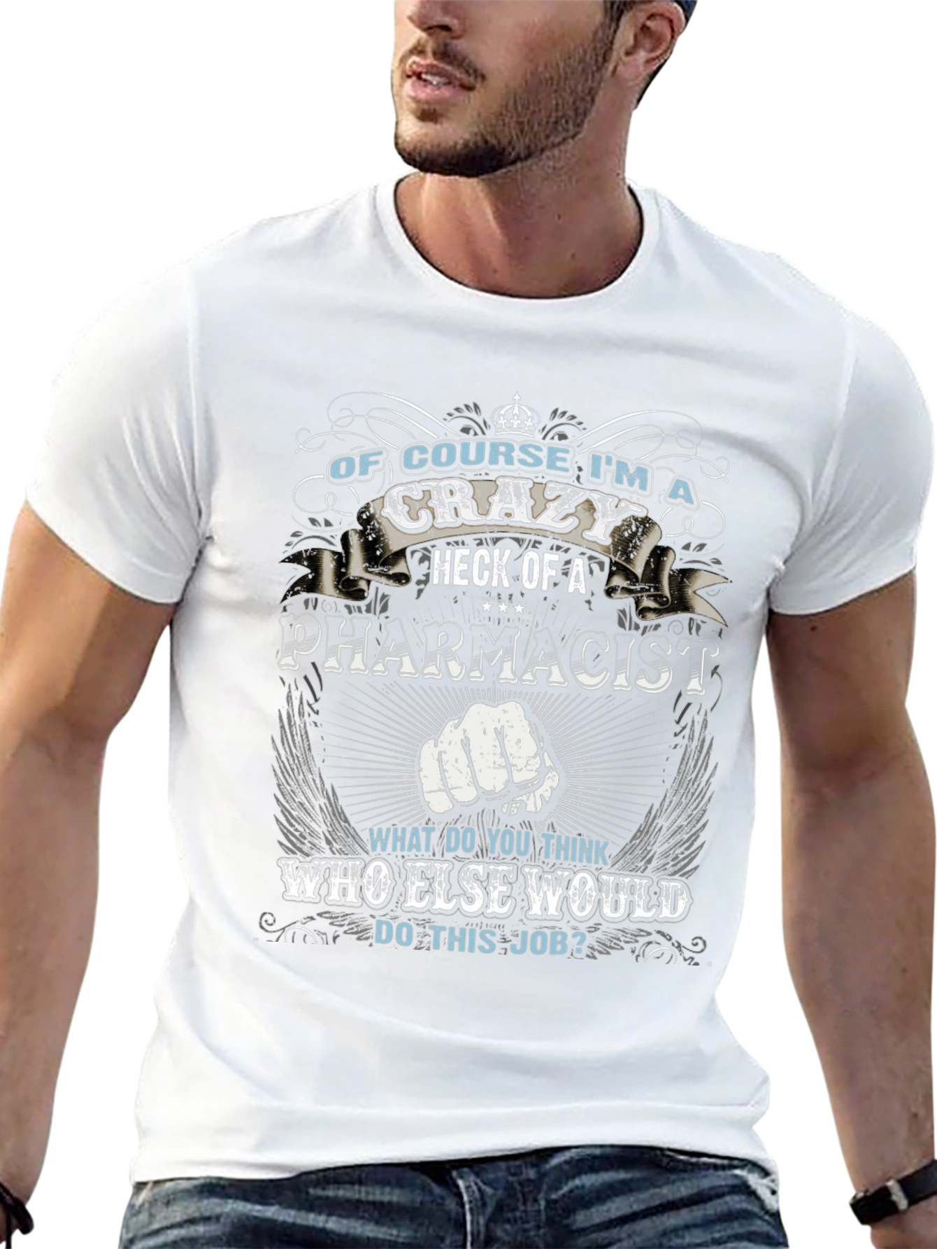 Crazy Pharmacist T-Shirt - Job Pride Apparel