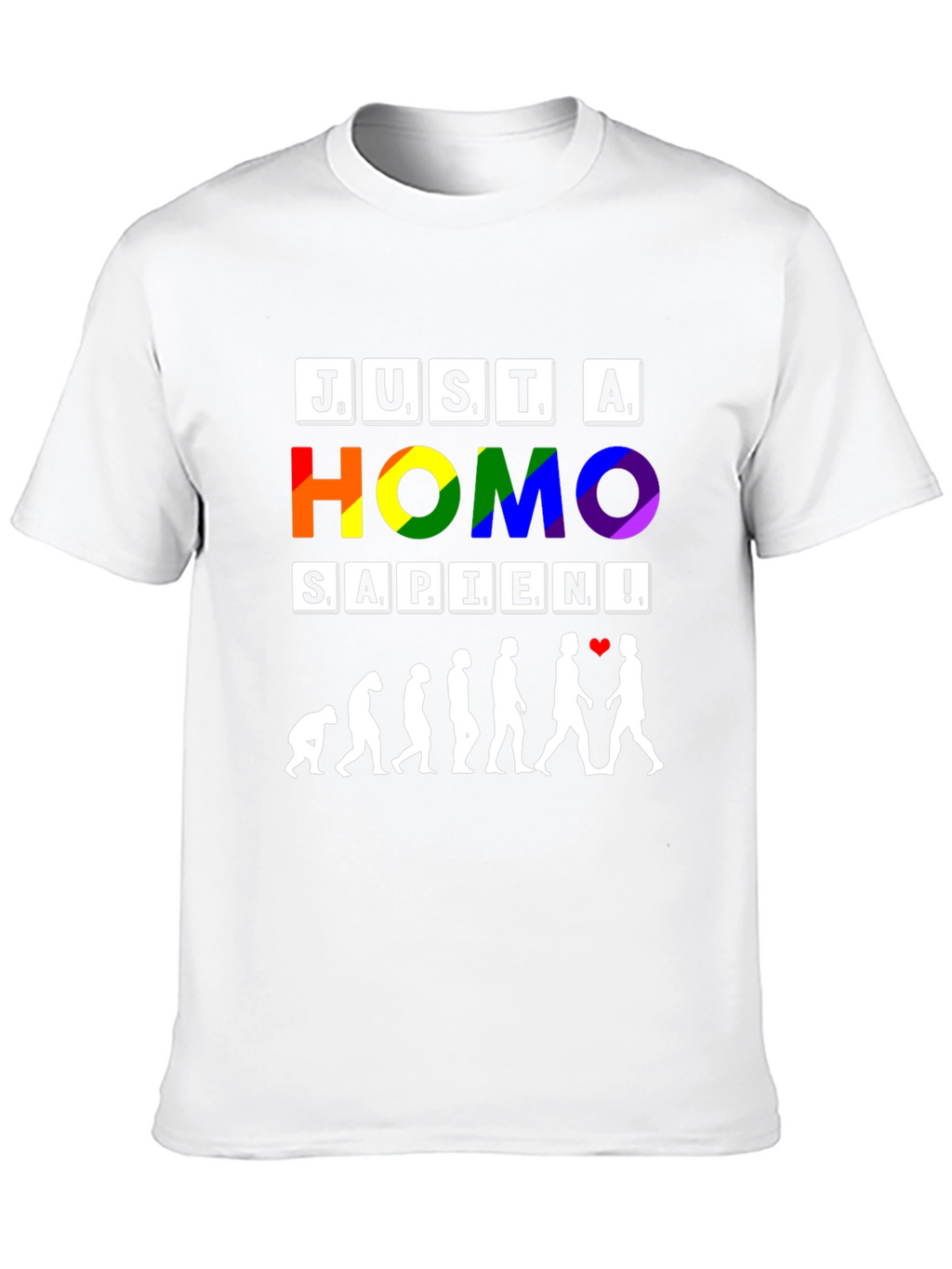 Just a Homo Sapien Pride T-Shirt