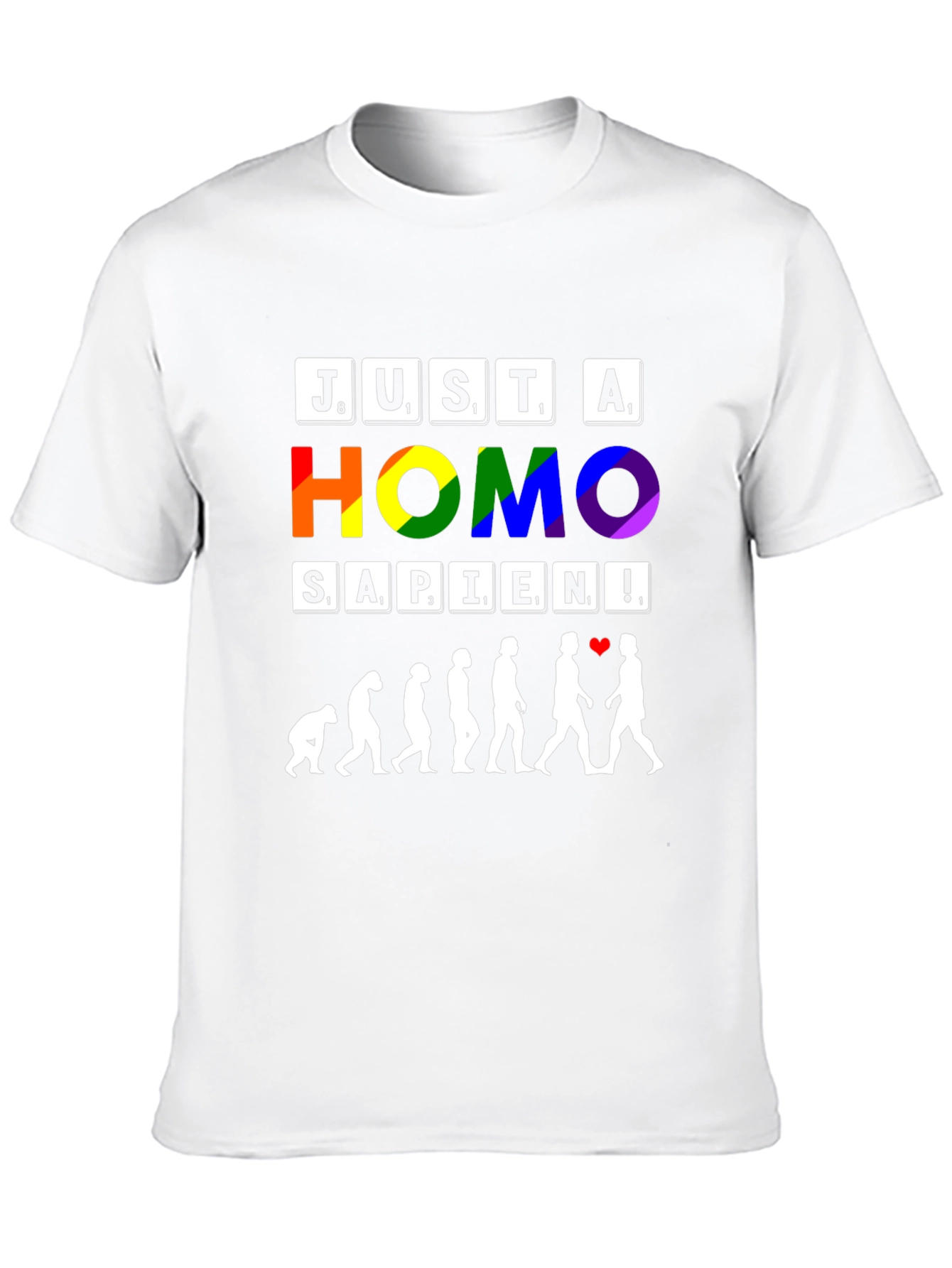 Just a Homo Sapien Pride T-Shirt