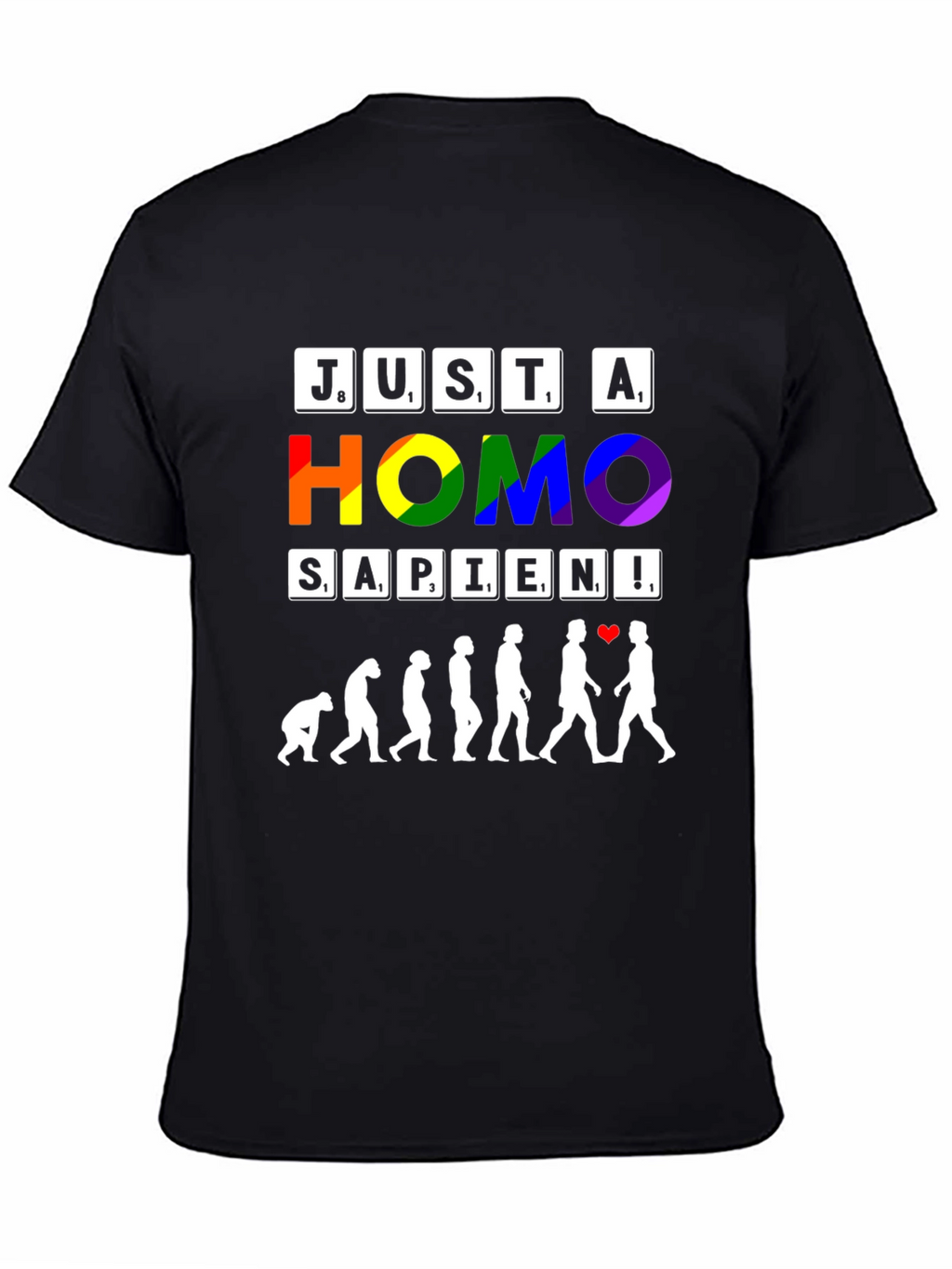 Just a Homo Sapien Pride T-Shirt