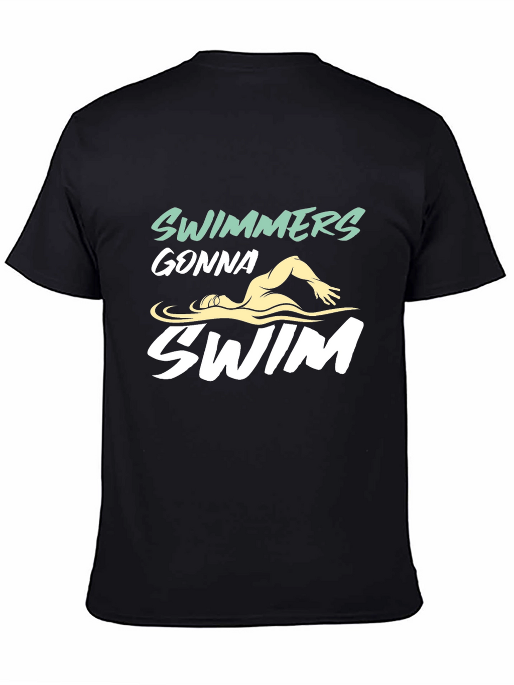 Swimmers Gonna Swim Graphic Tee - Black Cotton