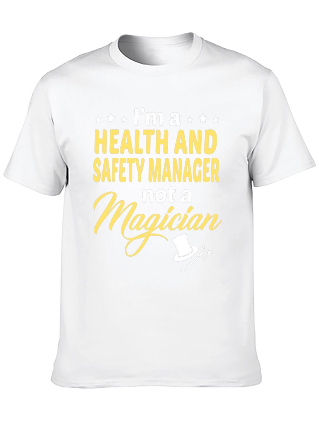 Health and Safety Manager T-Shirt Funny Job Tee