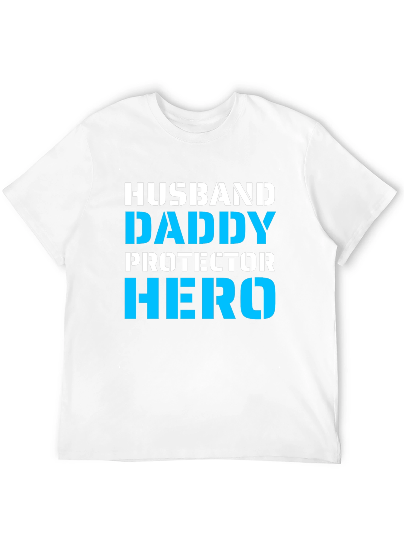 Husband Daddy Hero Graphic T-Shirt
