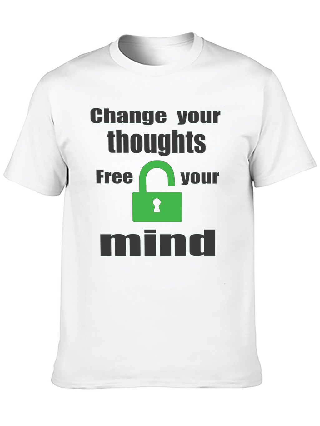 Change Your Thoughts T-Shirt