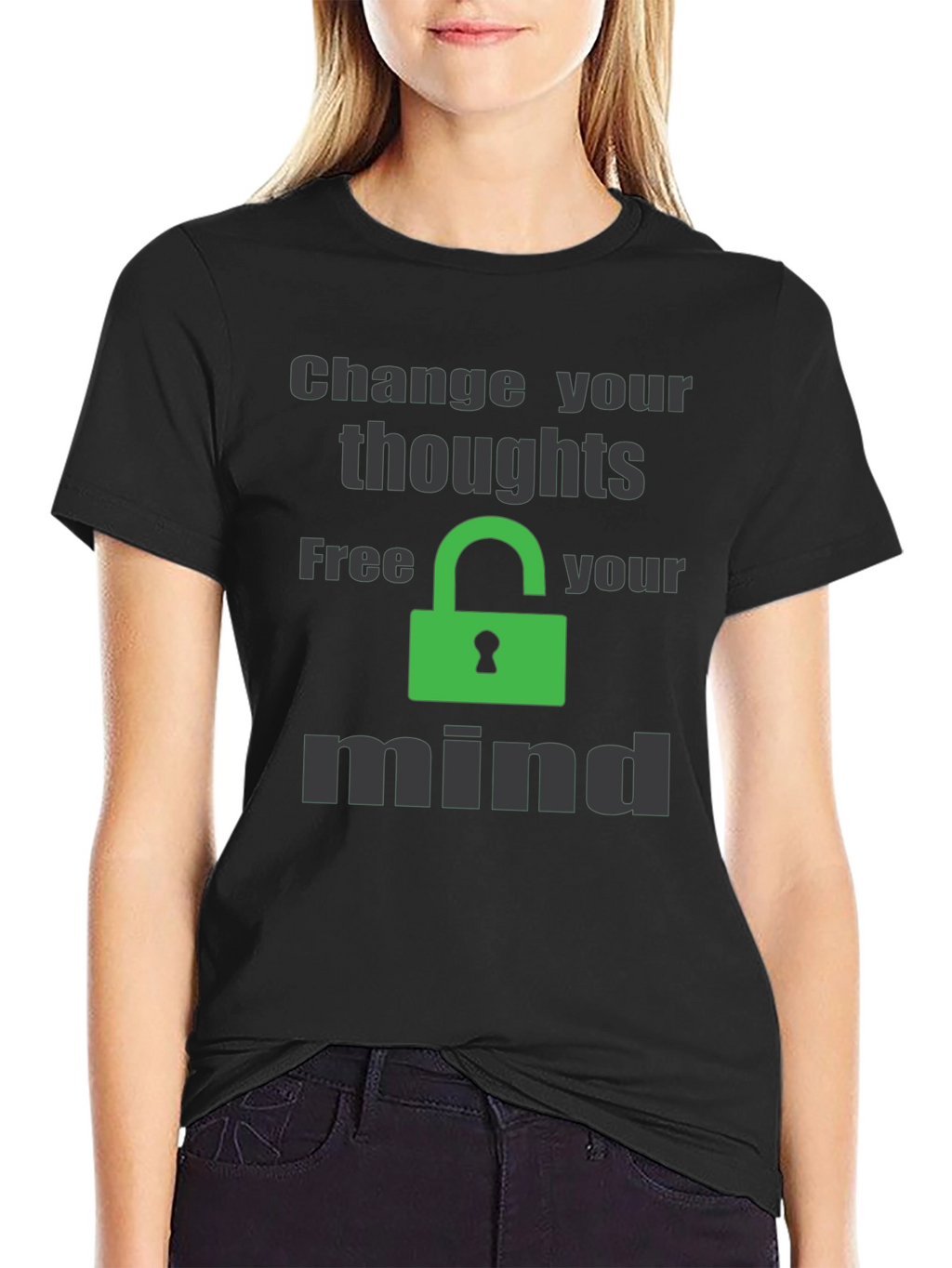 Change Your Thoughts T-Shirt