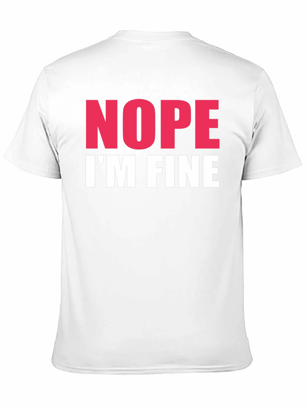 Nope Im Fine Graphic Tee - Black Crew Neck