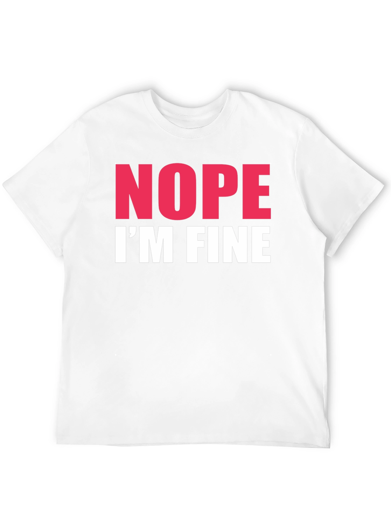 Nope Im Fine Graphic Tee - Black Crew Neck