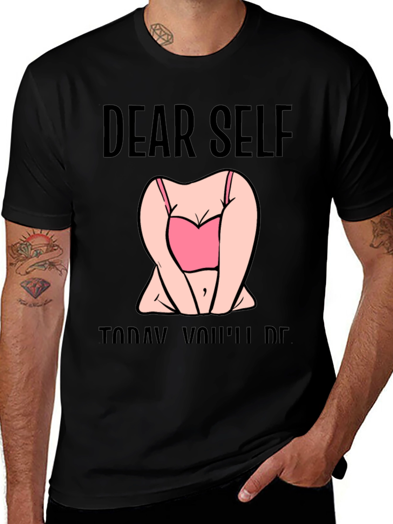 Dear Self Graphic T-Shirt -  Funny Slogan Tee