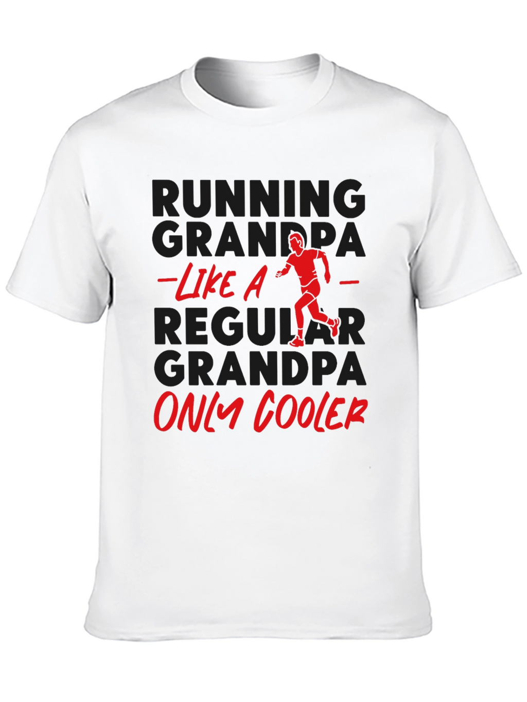 Running Grandpa T-Shirt - Funny Grandpa Gift