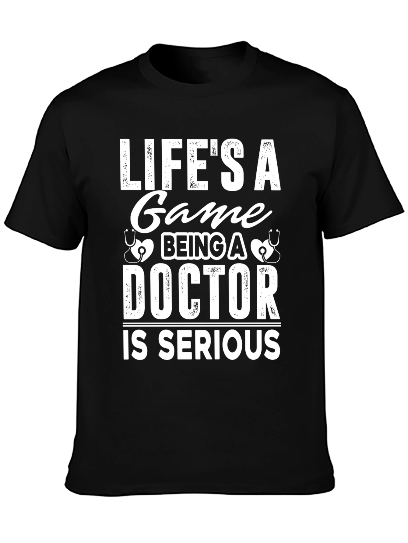 Lifes A Game Doctor T-Shirt Funny Gift