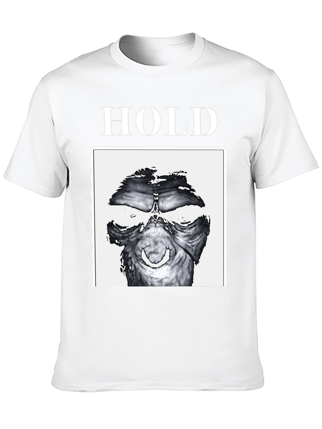 Hold T-Shirt - Unique Graphic Tee