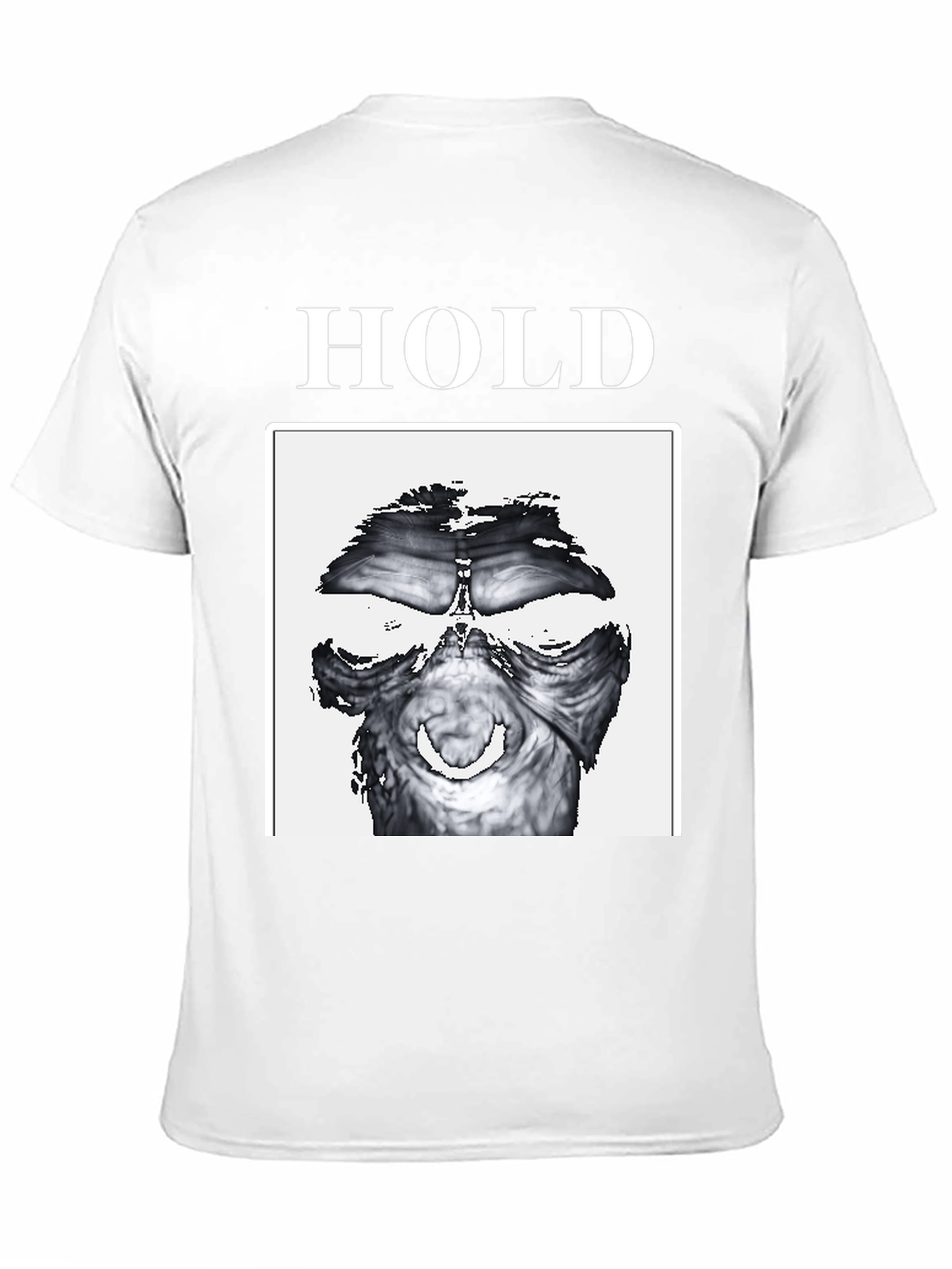 Hold T-Shirt - Unique Graphic Tee