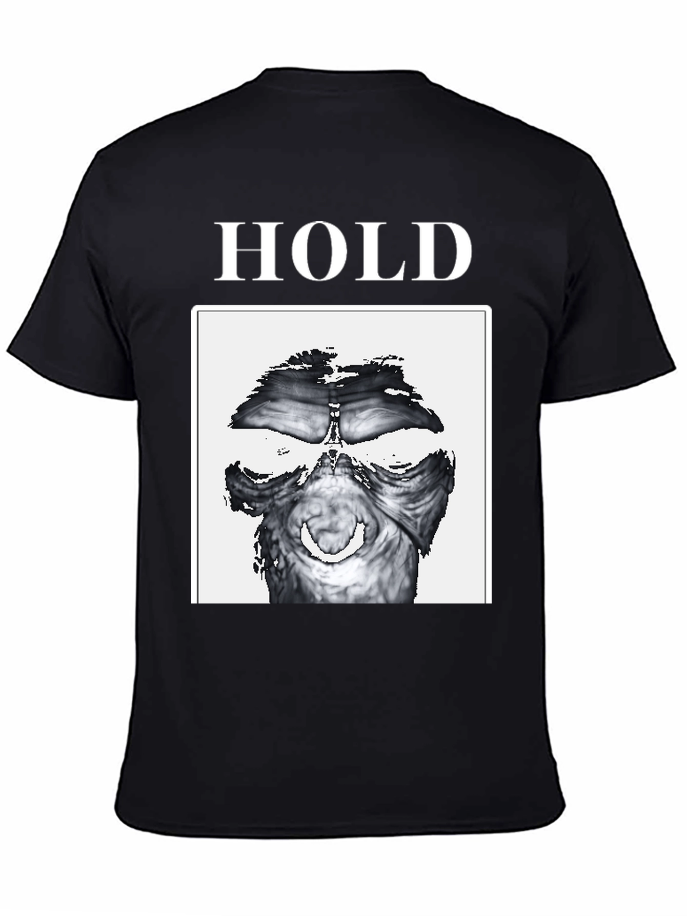 Hold T-Shirt - Unique Graphic Tee