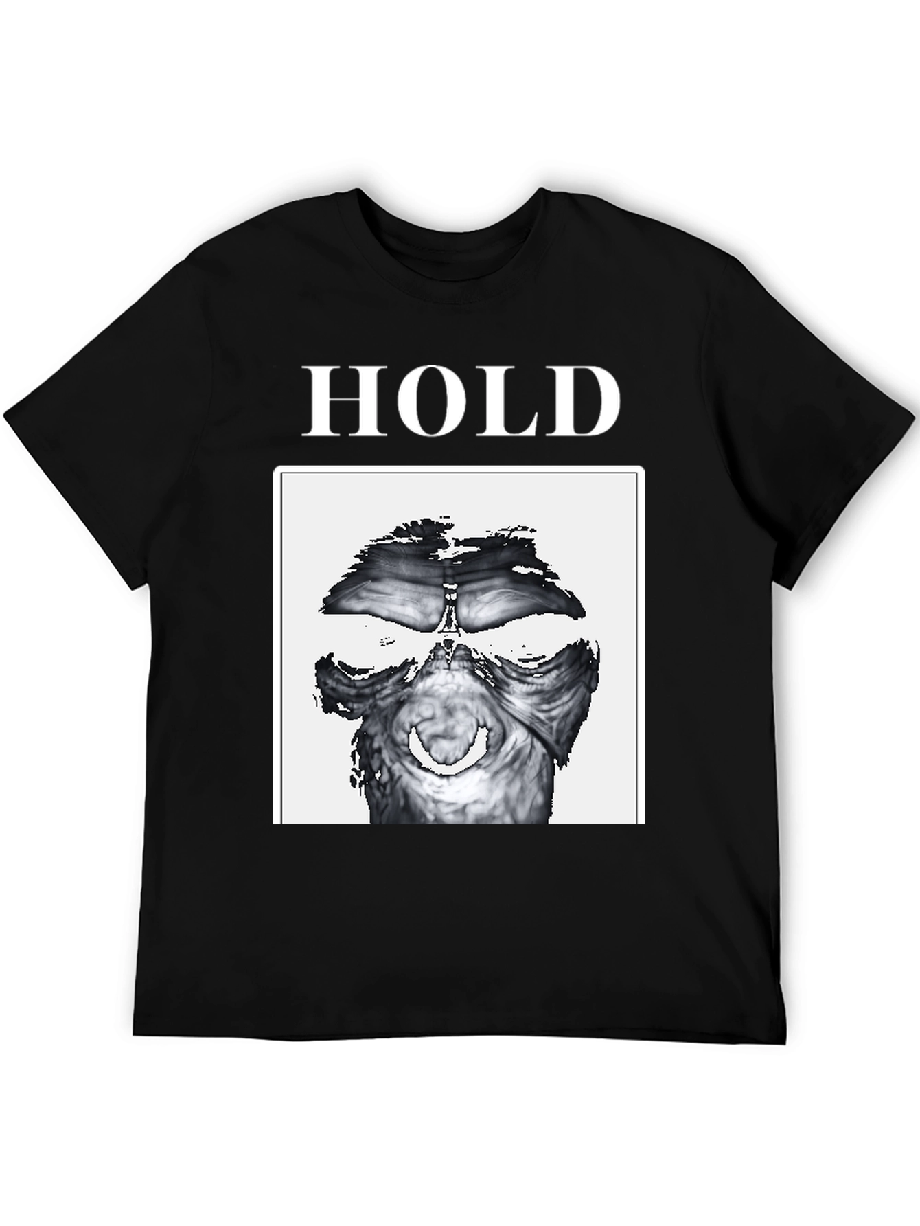 Hold T-Shirt - Unique Graphic Tee