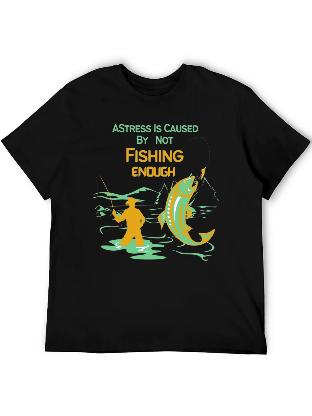 Fishing Graphic T-Shirt - A Stress Relief Tee