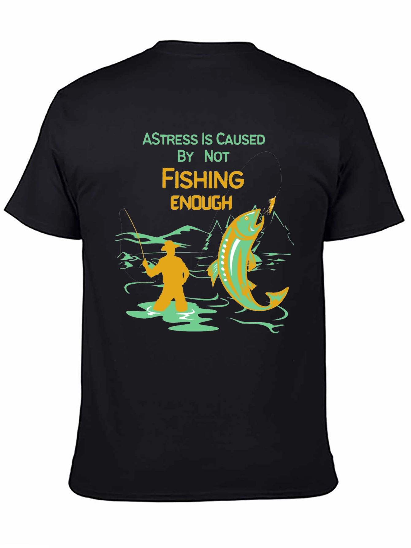 Fishing Graphic T-Shirt - A Stress Relief Tee