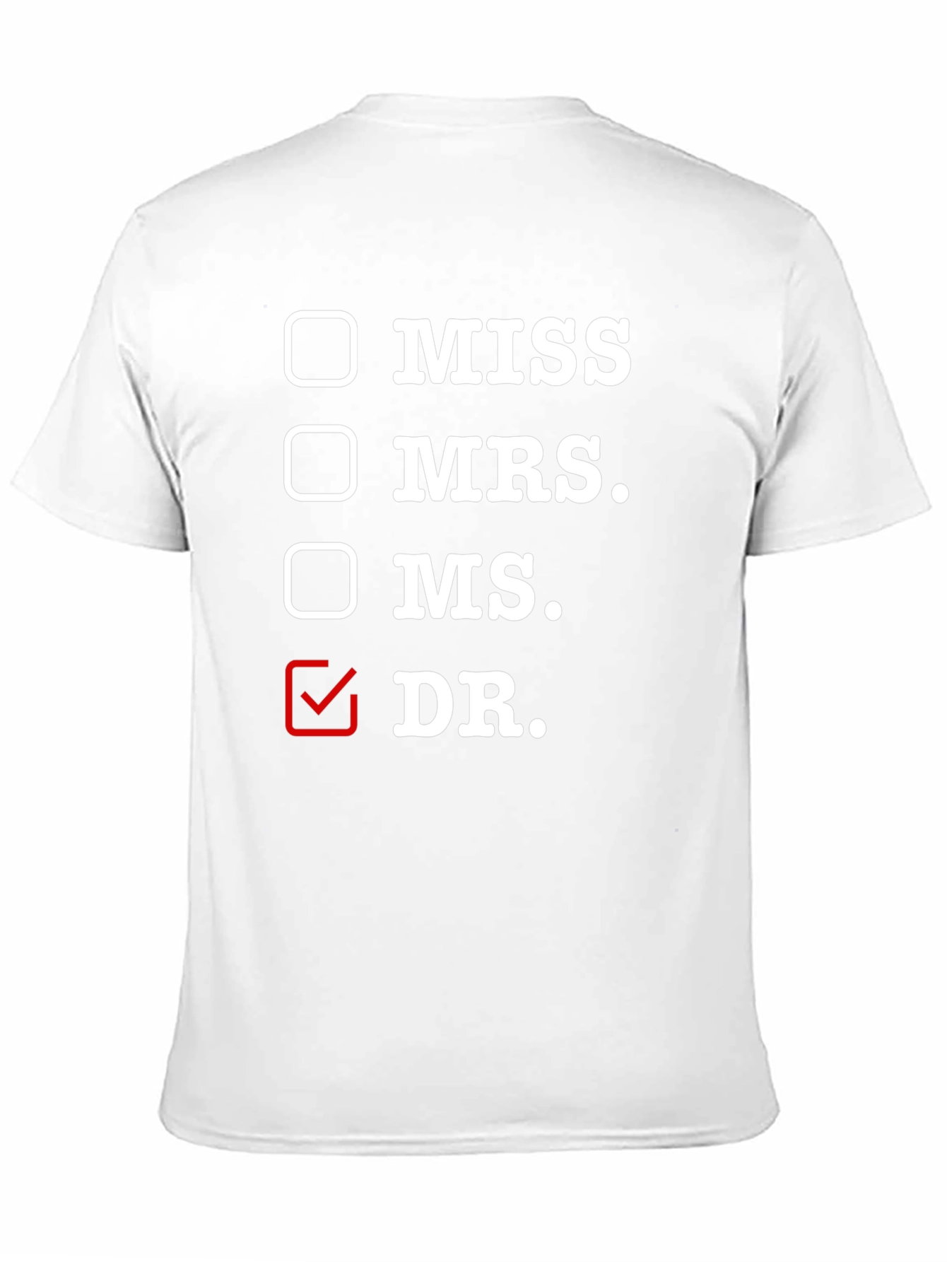 Doctor Title T-Shirt - Funny Profession Tee