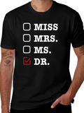 Doctor Title T-Shirt - Funny Profession Tee