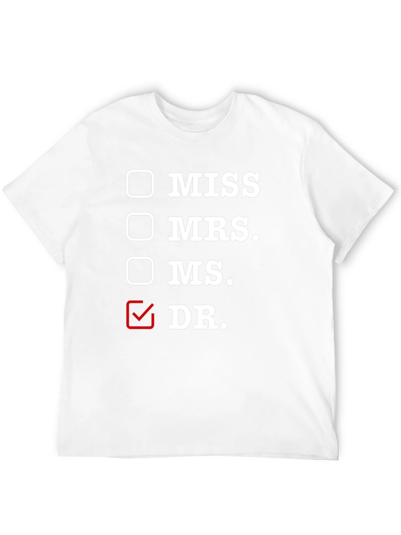 Doctor Title T-Shirt - Funny Profession Tee