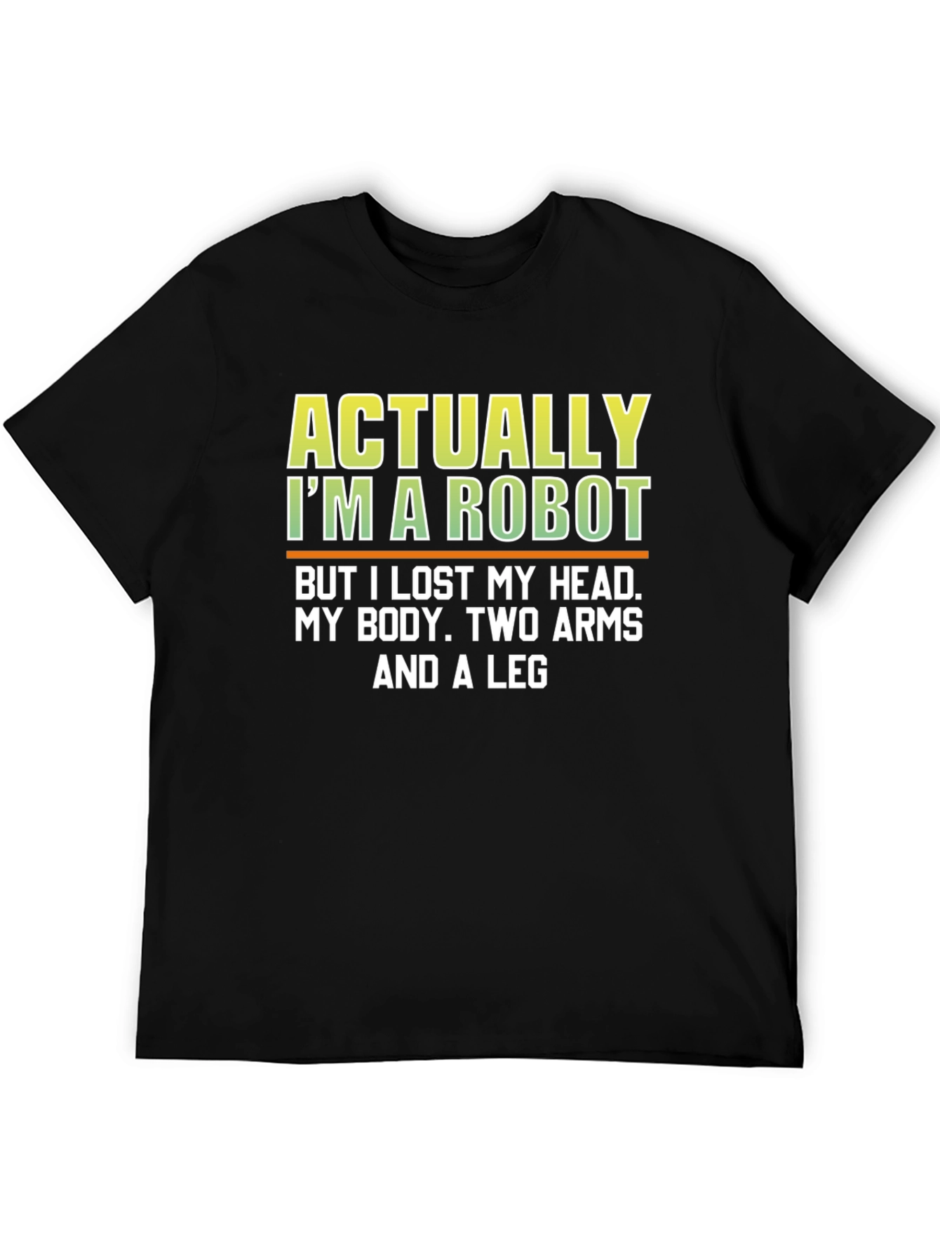Funny Robot Humor T-Shirt