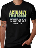 Funny Robot Humor T-Shirt