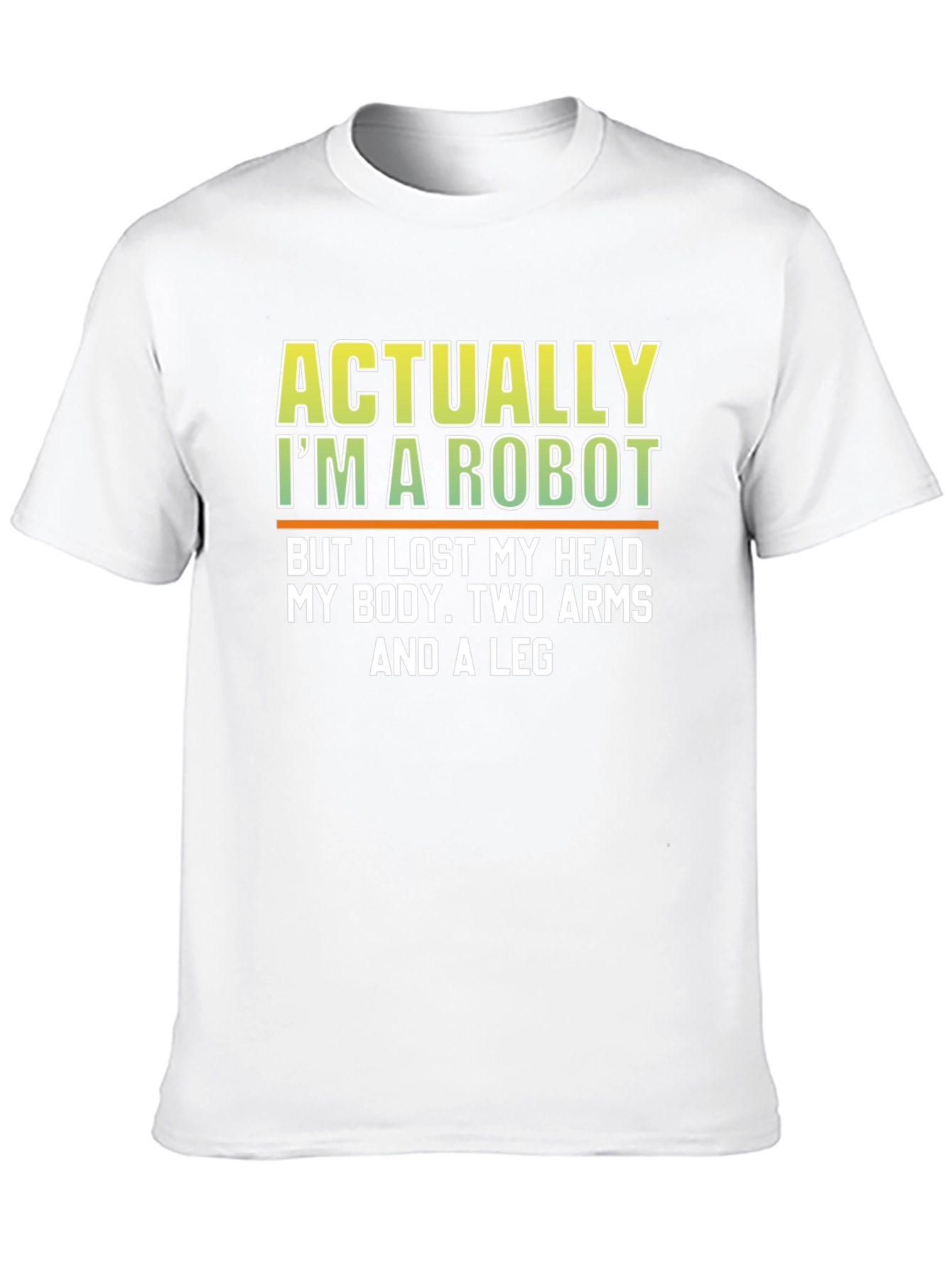 Funny Robot Humor T-Shirt