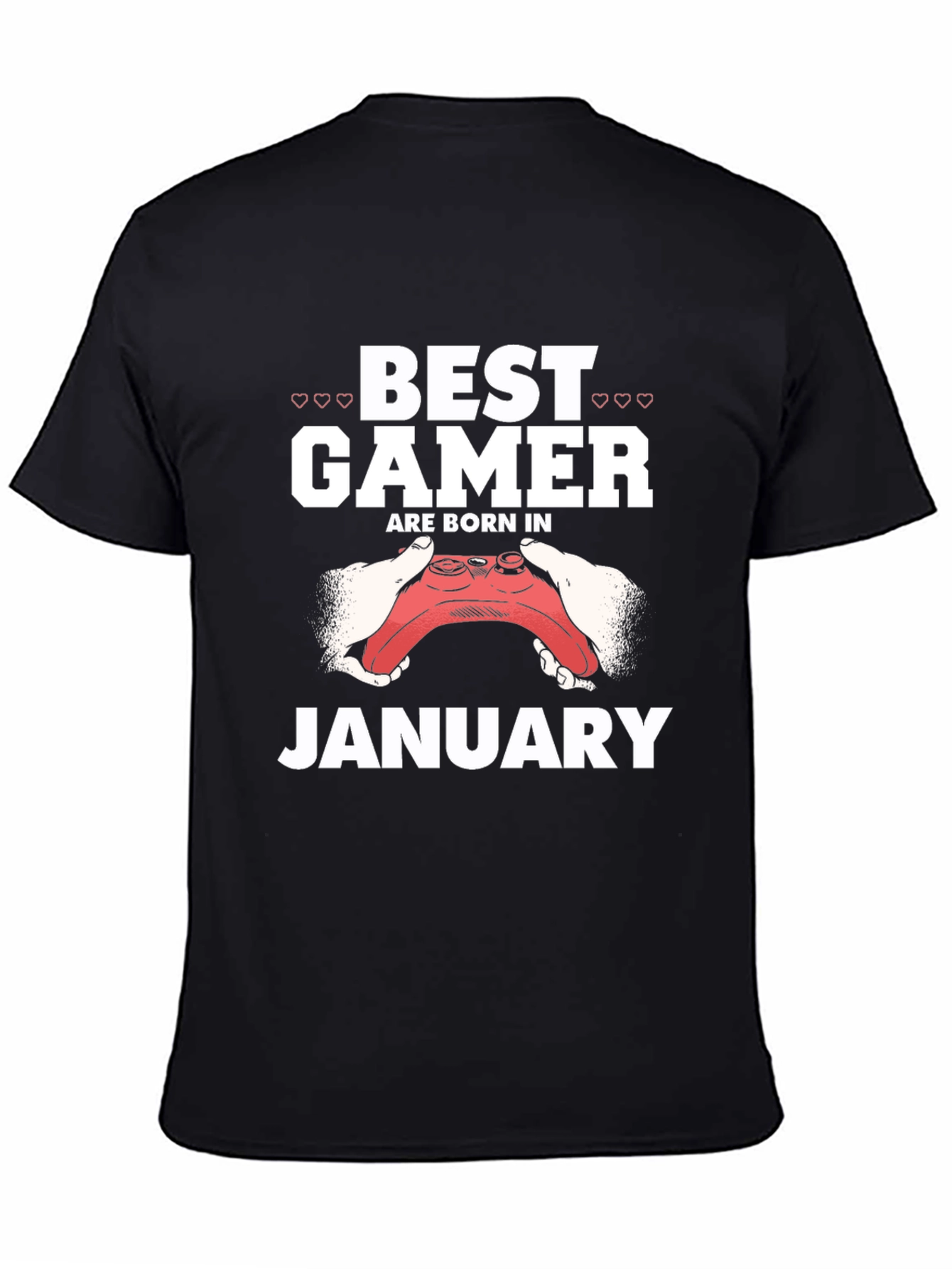 Best Gamer Born in January Black T-Shirt