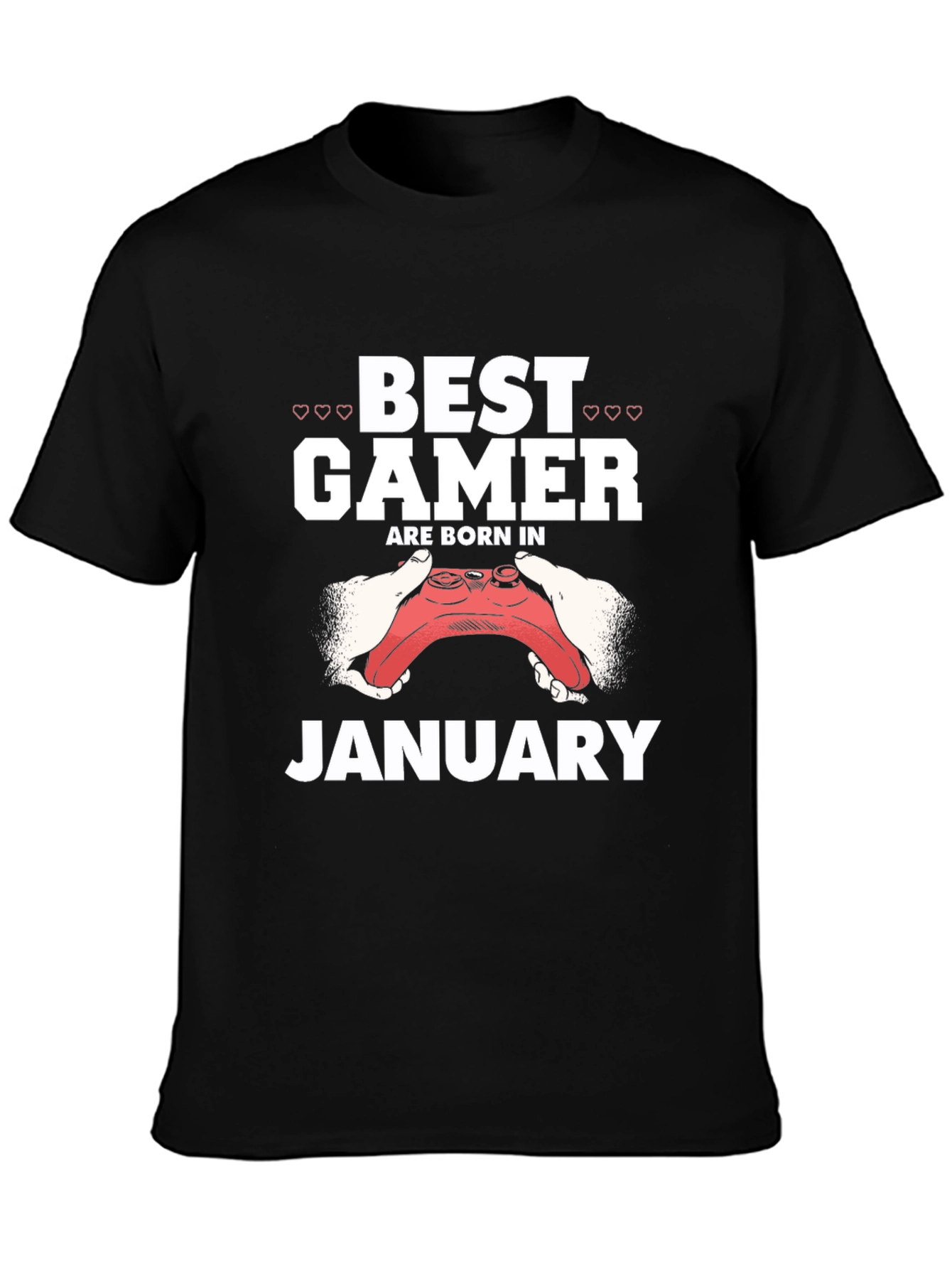 Best Gamer Born in January Black T-Shirt