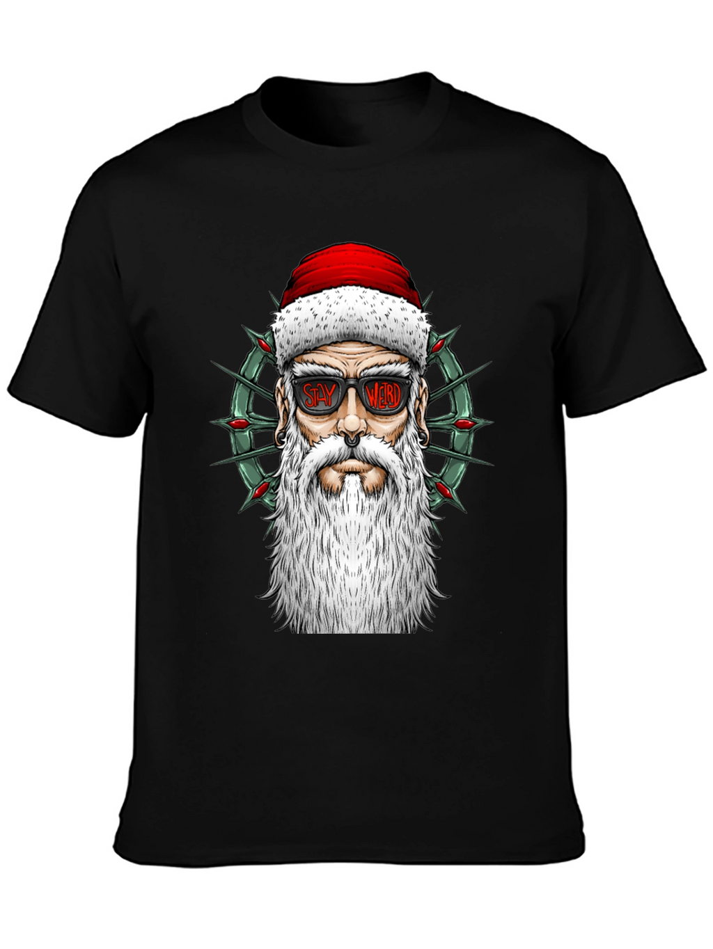 Stay Weird Santa Tee - Holiday Humor T-Shirt