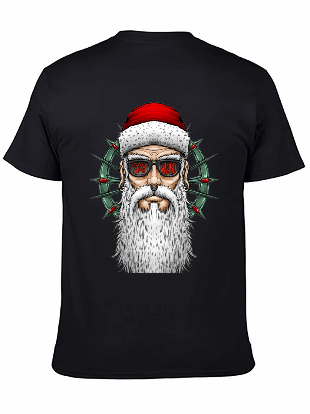 Stay Weird Santa Tee - Holiday Humor T-Shirt