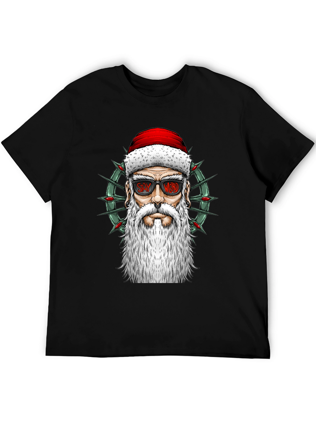 Stay Weird Santa Tee - Holiday Humor T-Shirt